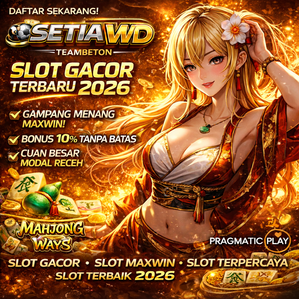 SETIAWD : Link Game Slot Online Viral Dengan Jackpot Nyata Setiap Hari.
